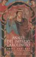 AudioLibro Anales del Imperio Carolingio: Años 800-843 de Varios Autores