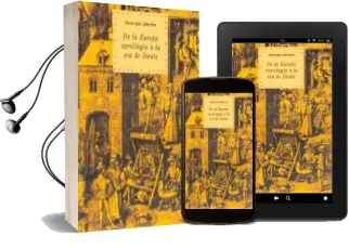 Descargar AudioLibro De la Europa Carolingia a la era de Dante de Pierre Jean Labarriere año 1997