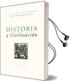 Descargar AudioLibro Historia y Civilizacion de Jose Maria Jover Zamora año 1997