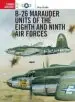AudioLibro B-26 Marauder Units of the Eighth and Ninth air Forces (Osprey Combat Aircraft  No. 2) de Jerry Scutts