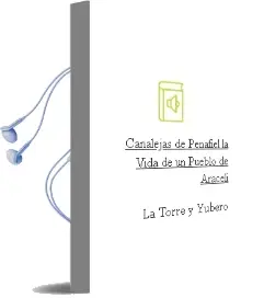 Descargar AudioLibro Canalejas de Peñafiel: La Vida de un Pueblo de Araceli De La Torre Y Yubero año 1997