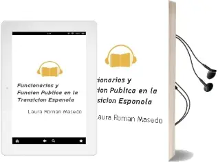 Descargar AudioLibro Funcionarios y Funcion Publica en la Transicion Española de Laura Roman Masedo año 1997