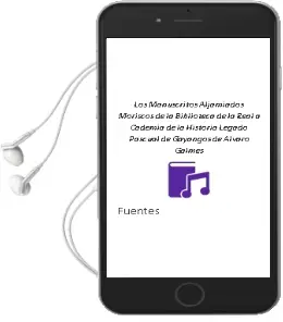 Descargar AudioLibro Los Manuscritos Aljamiados-Moriscos de la Biblioteca de la Real a Cademia de la Historia (Legado Pascual de Gayangos) de Alvaro Galmes De Fuentes año 1998