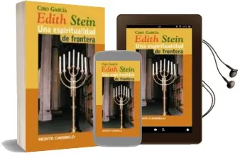 Descargar AudioLibro Edith Stein una Espiritualidad de Frontera de Ciro Garcia año 1998