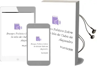 Descargar AudioLibro Ensayo Politico Sobre la Isla de Cuba de Alejandro De Humboldt año 1998