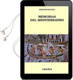 Descargar AudioLibro Memorias del Mediterraneo: Prehistoria y Antigüedad de Fernand Braudel año 1998