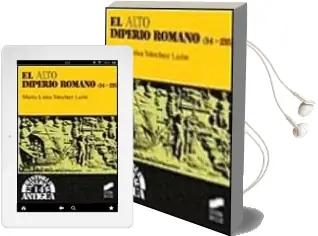 Descargar AudioLibro El Alto Imperio Romano de Maria Luisa Sanchez Leon año 1998