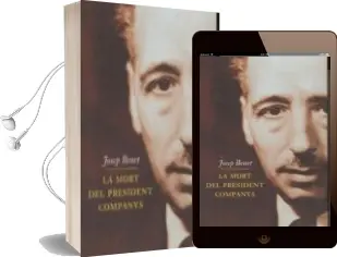 Descargar AudioLibro La Mort del President Companys de Josep M. Benet I Jornet año 1998