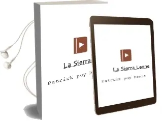 Descargar AudioLibro La Sierra Leone de Patrick Puy Denis año 1998