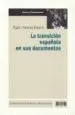 AudioLibro La Transicion Española en sus Documentos de Angel Sanchez Navarro