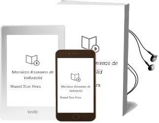 Descargar AudioLibro Mosaicos Romanos de Valladolid de Manuel Xose Neira año 1998