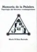 AudioLibro Memoria de la Palabra: Topologia del Discurso Contemporaneo de Mario P. Diaz Barrado