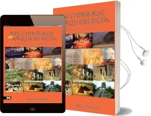 Descargar AudioLibro Diccionario de Arqueologia de Varios Autores año 1998