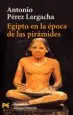 AudioLibro Egipto en la Epoca de las Piramides de Antonio Perez Largacha