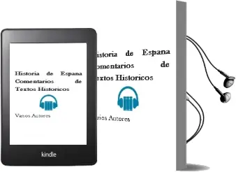 Descargar AudioLibro Historia de España: Comentarios de Textos Historicos de Varios Autores año 1998