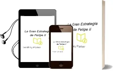 Descargar AudioLibro La Gran Estrategia de Felipe ii de Geoffrey Parker año 1998