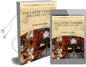Descargar AudioLibro The Later Tudors: England, 1547-1603 de Penry Williams año 1998