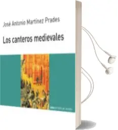 Descargar AudioLibro Los Canteros Medievales de Jose Antonio Martinez Prades año 1998