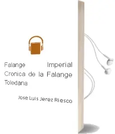 Descargar AudioLibro Falange Imperial: Cronica de la Falange Toledana de Jose Luis Jerez Riesco año 1998