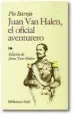 AudioLibro Juan van Halen, el Oficial Aventurero de Pio Baroja