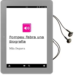Descargar AudioLibro Pompeu Fabra: Una Biografia de Mila Segarra año 1998
