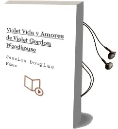 Descargar AudioLibro Violet: Vida y Amores de Violet Gordon Woodhouse de Jessica Douglas Home año 1998