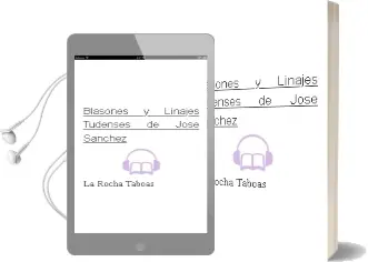 Descargar AudioLibro Blasones y Linajes Tudenses de Jose Sanchez De La Rocha Taboas año 1999