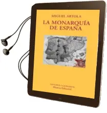 Descargar AudioLibro La Monarquia de España de Miguel Artola año 1999