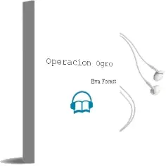 Descargar AudioLibro Operacion Ogro de Eva Forest año 1999