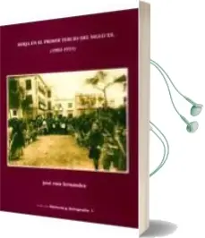 Descargar AudioLibro Berja en el Primer Tercio del Siglo xx (1902-1931) (2ª ed) de Jose Ruiz Fernandez año 1999