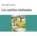 AudioLibro Los Castillos Medievales de Conrad Cairns