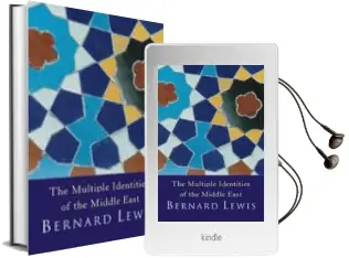 Descargar AudioLibro The Multiple Identities of the Middle East: Years of History From the Rise of Christianity to the Present day de Bernard Lewis año 1999