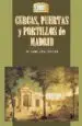 AudioLibro Cercas, Puertas y Portillos de Madrid de Maria Isabel Gea Ortigas