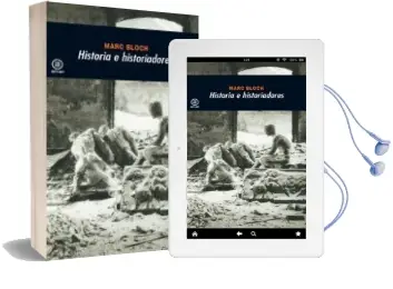 Descargar AudioLibro Historia e Historiadores de Marc Bloch año 1999