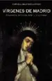 AudioLibro Virgenes de Madrid de Antonio Aradillas