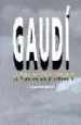 AudioLibro Gaudi la Vida de un Visionario de Joan Castellar Gassol