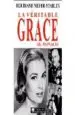 AudioLibro La Veritable Grace de Monaco de Bertrand Meyer Stabley