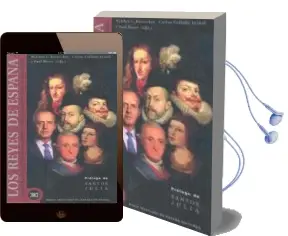 Descargar AudioLibro Los Reyes de España: Dieciocho Retratos Historicos desde los Reye s Catolicos hasta la Actualidad de Varios Autores año 1999