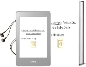 Descargar AudioLibro L Obra Social i Politica de l Abat-Bisbe Oliva de Esteve Albert I Corp año 1999
