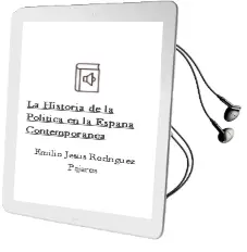 Descargar AudioLibro La Historia de la Politica en la España Contemporanea de Emilio Jesus Rodriguez Pajares año 1999