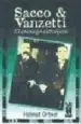 AudioLibro Sacco y Vanzetti: El Enemigo Extranjero de Helmut Ortner