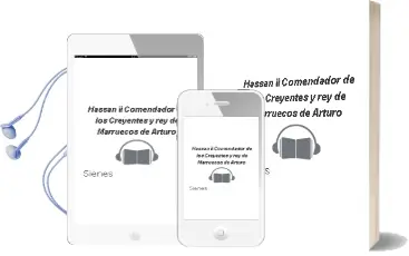 Descargar AudioLibro Hassan ii: Comendador de los Creyentes y rey de Marruecos de Arturo De Sienes año 1999