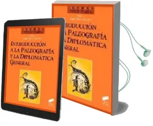 Descargar AudioLibro Introduccion a la Paleografia y la Diplomatica General de Angel Riesco Terrero año 1999