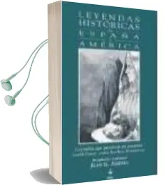Descargar AudioLibro Leyendas Historicas de España y America de Juan G. Atienza año 1999