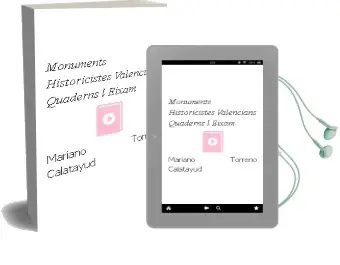Descargar AudioLibro Monuments Historicistes Valencians (Quaderns L\'Eixam) de Mariano Torreño Calatayud año 1999