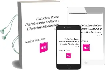 Descargar AudioLibro Estudios Sobre Patrimonio, Cultura y Ciencias Medievales, V-Vi de Varios Autores año 1999