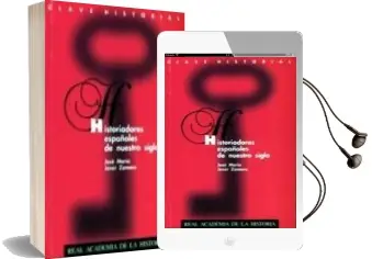 Descargar AudioLibro Historiadores Españoles de Nuestro Siglo de Jose Maria Jover Zamora año 1999
