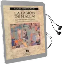 Descargar AudioLibro La Pasion de Hallaj: Martir Mistico del Islam de Varios Autores año 1999