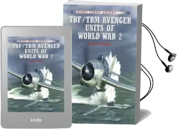 Descargar AudioLibro Tbf/Tbm Avenger Units of World war 2 de Barrett Tillman año 1999