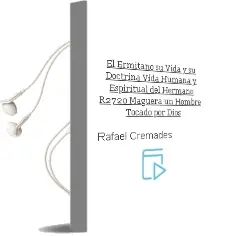 Descargar AudioLibro El Ermitaño, su Vida y su Doctrina: Vida Humana y Espiritual del Hermano R2720-Maguera un Hombre Tocado por Dios de Rafael Cremades año 1999